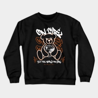 Set The World On Fire Crewneck Sweatshirt